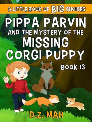 cover image of Pippa Parvin and the Mystery of the Missing Corgi Puppy